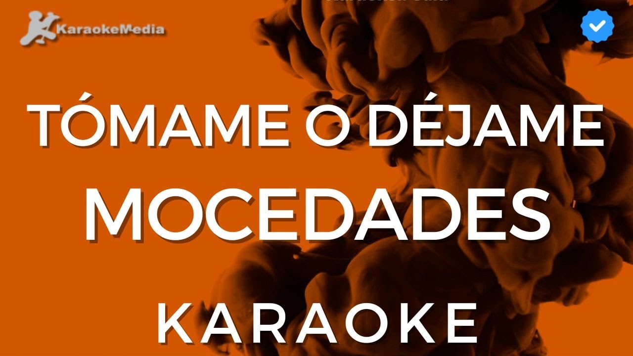 Mocedades - Tómame o déjame (Karaoke)