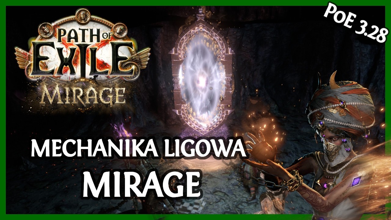 Co wiemy o Mechanice Ligowej Mirage - Path of Exile 3.28