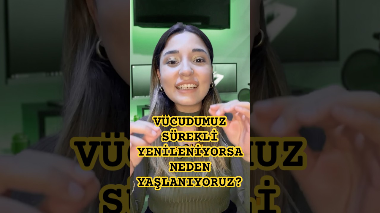 V&Uuml;CUDUMUZ S&Uuml;REKLİ YENİLENİYORSA NEDEN YAŞLANIYORUZ?                        #bilim #yaşlanma #keşfet