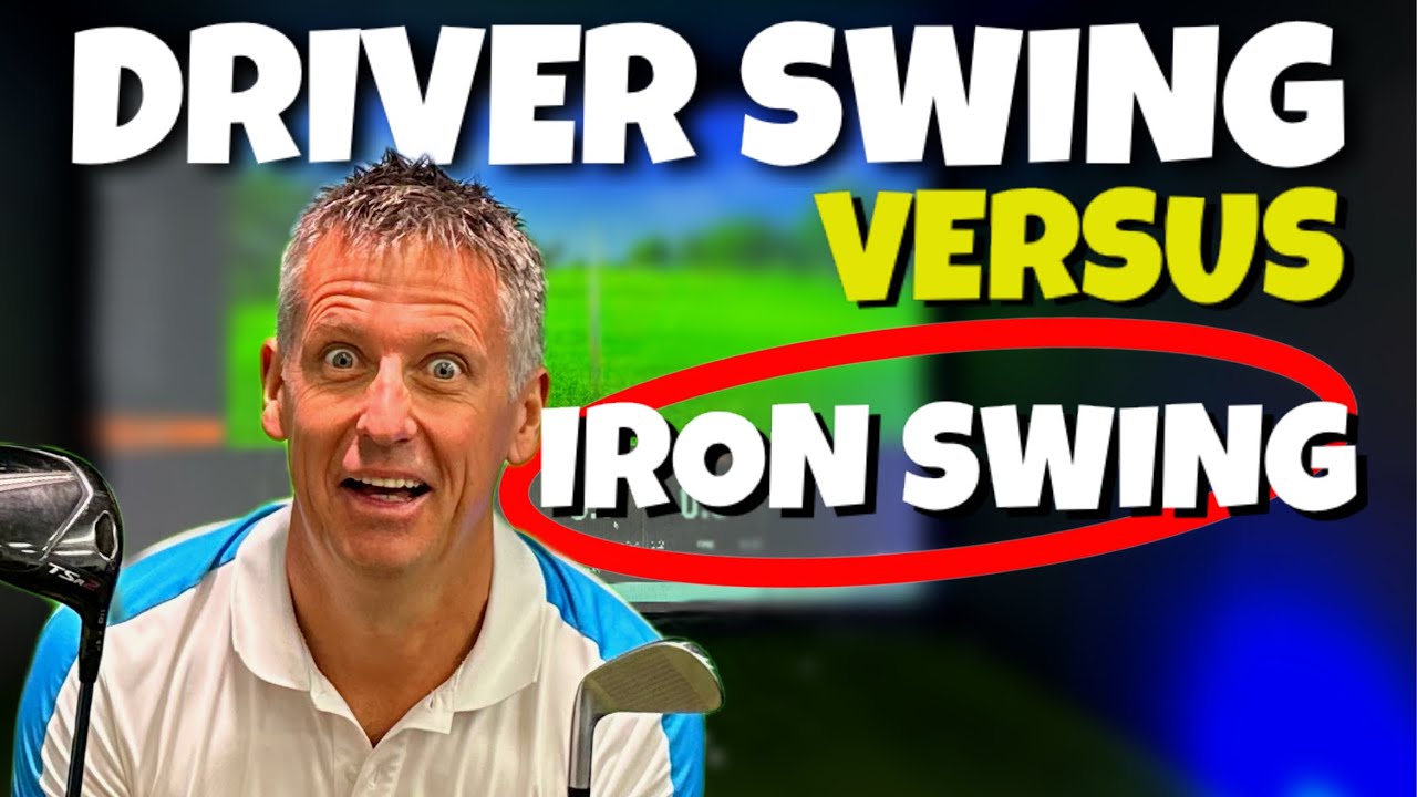 Driver Swing versus Iron Swing | NOBODY UNDERSTANDS