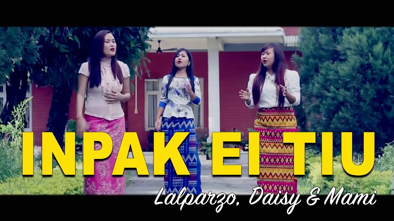 INPAK EI TIU | Lalparzo, Daisy & Mami
