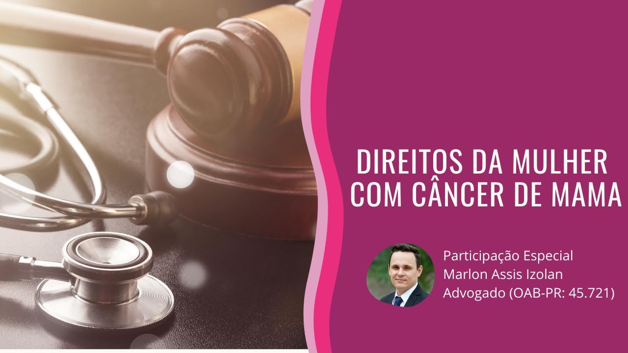 Direitos da mulher com câncer de mama