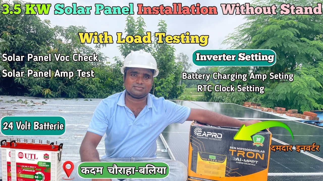 3 KW Solar Panel Installation Without Stand | Eapro Tron 3200 Load Test | Eapro Tron Ai 3200