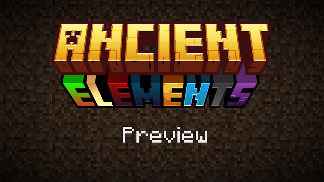 Ancient Elements Mod Preview | HolySeyhan