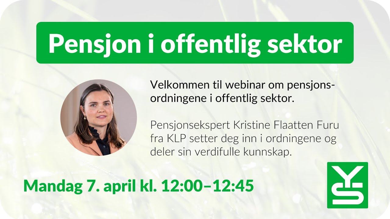 Webinar: Pensjon i offentlig sektor