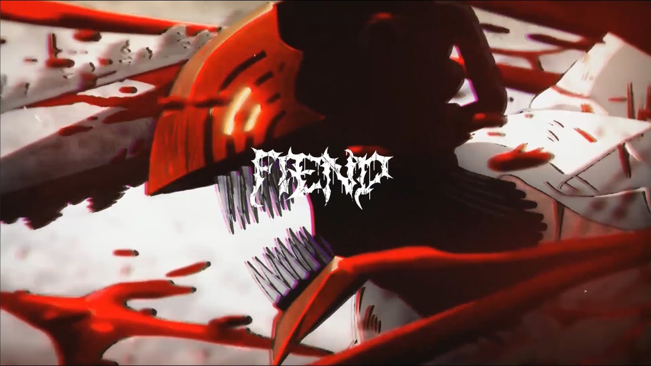 GunDevil - Fiend  (Official Chainsaw-Man AMV Music Video)