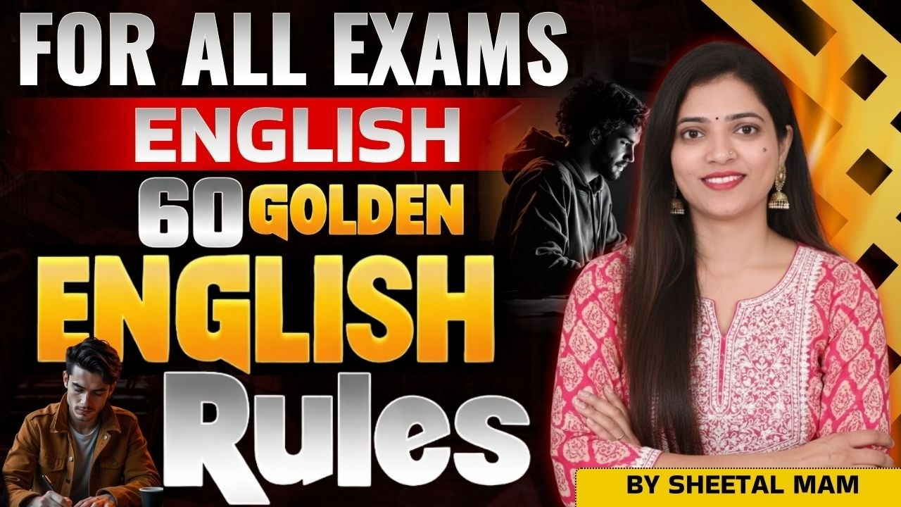 L-1 | Top 60 English Rules for All Government Exams | Complete Grammar Class | By Sheetal Mam