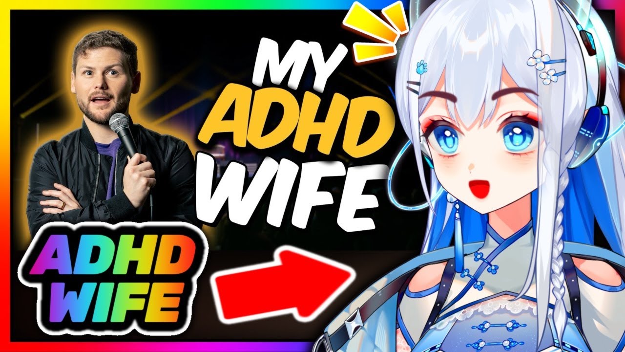 ADHD Wife reacts to 