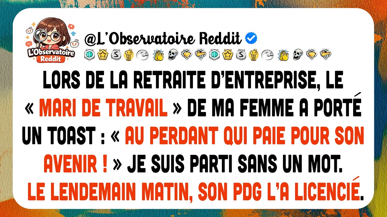 Lors De La Retraite D’entreprise, Le « Mari De Travail » De Ma Femme A Porté Un Toast :  Au Perdant