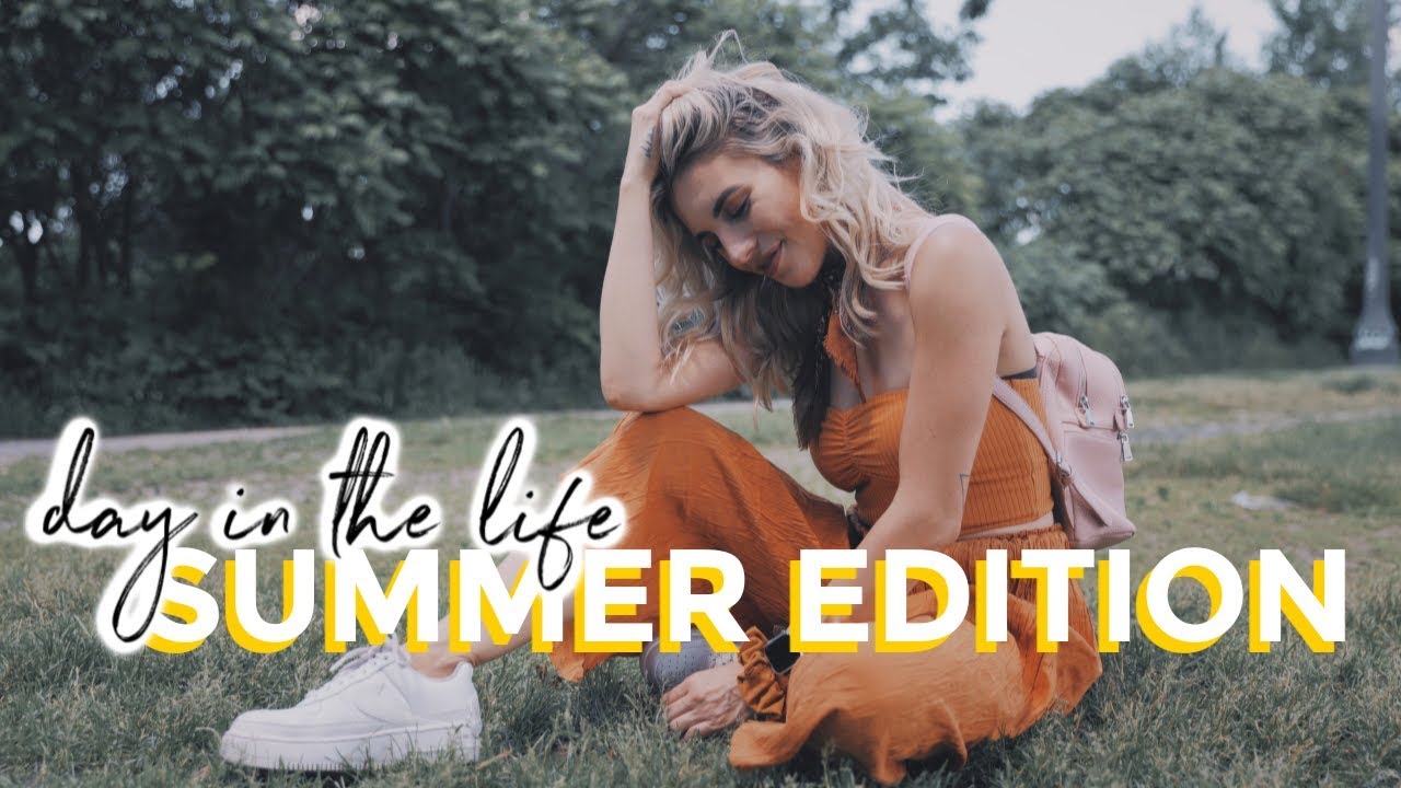 a SUMMER day in my life