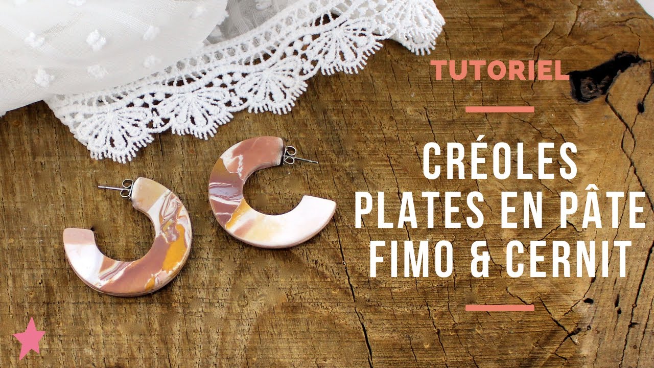 TUTORIEL | Créoles plates en pâtes Fimo et Cernit