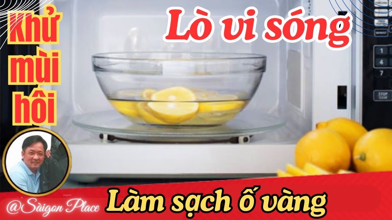 Hết H&ocirc;i v&agrave; Sạch ố v&agrave;ng cho l&ograve; Vi S&oacute;ng - Microwaves @SaigonPlace