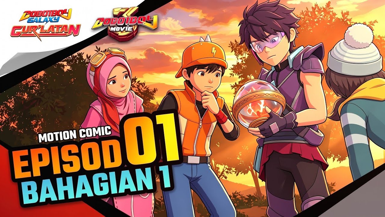 Bhg.1 | EP01 : KILAT DAN GURUH! - #MotionComic BoBoiBoy Galaxy Gur'latan 