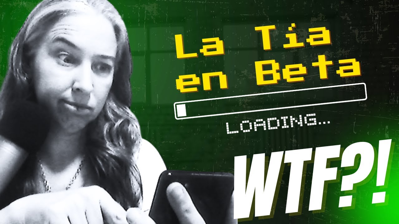 La T&iacute;a en Beta