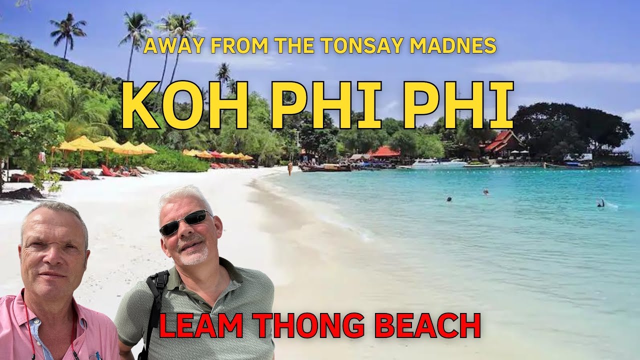 LUXURY RESORT, KOH PHI PHI, Zeavola Resort, Leam Thong Beach & Maya Bay