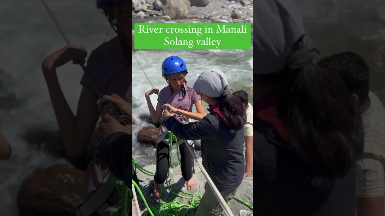 River crossing in Manali |solang valley | enjoy the adventure ⛰️
