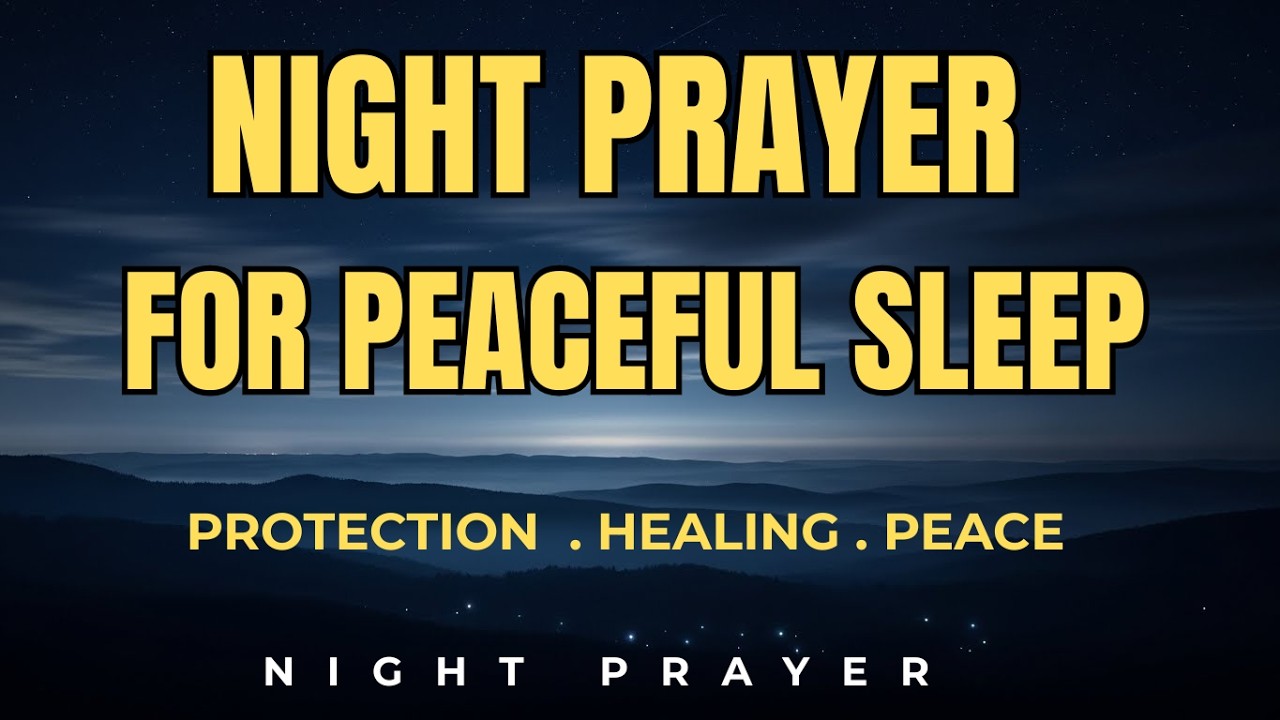 Night Prayer for Rest and Breakthrough | Midnight Prayer