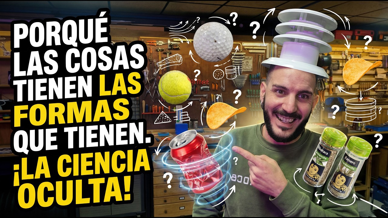 ¿Por qué las cosas Tienen la Forma que Tienen?