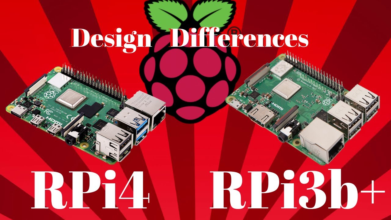 Rapsberry Pi 4b vs 3b+ - Design Layout