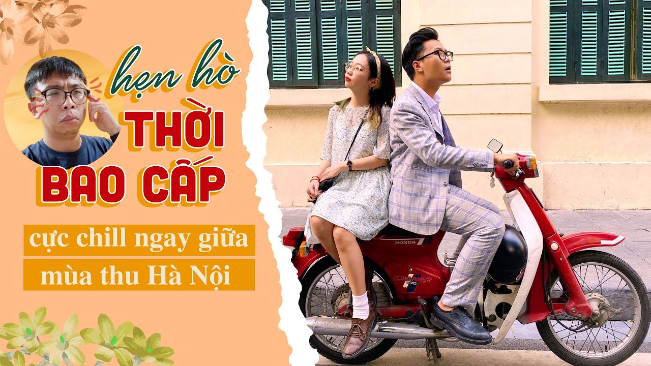 Vlog Mi Sơn : Hẹn Hò “thời Bao Cấp” cực chill ngay giữa mùa thu Hà Nội