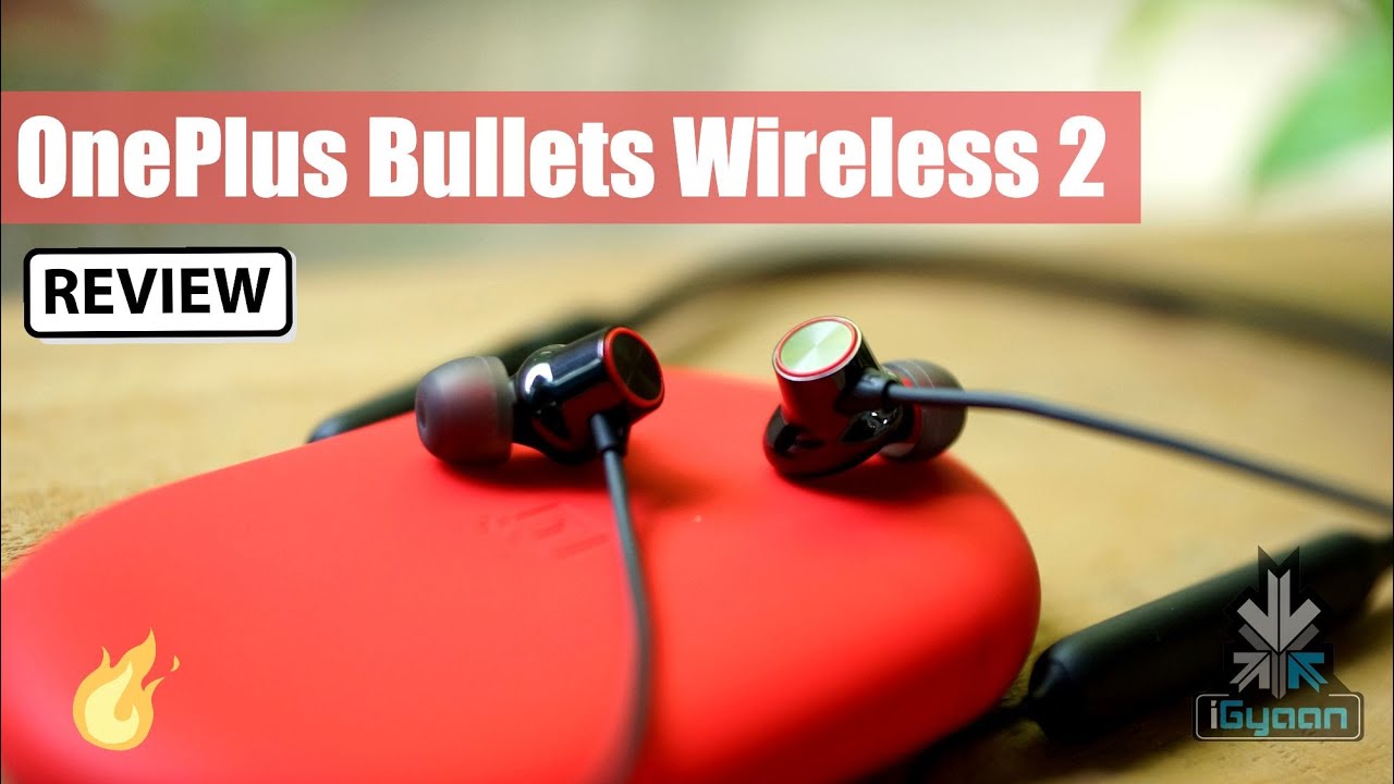 OnePlus Bullets Wireless 2 Review