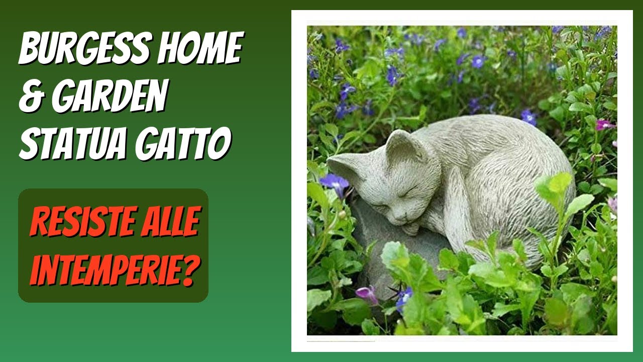 RECENSIONE (2026) : Burgess Home & Garden Statua Gatto. DETTAGLI