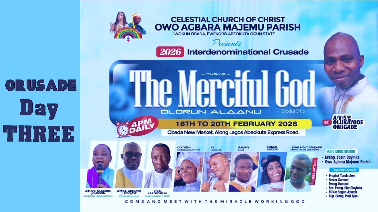 DAY 3 OF INTERDENOMINATIONAL CRUSADE OF CCC OWO AGBARA MAJEMU PARISH