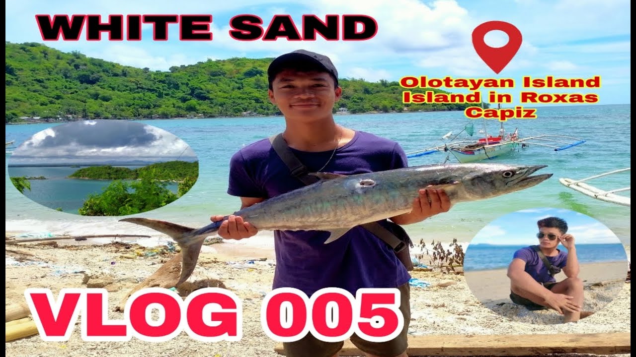 OLOTAYAN ISLAND, CAPIZ / Travel vlog JP