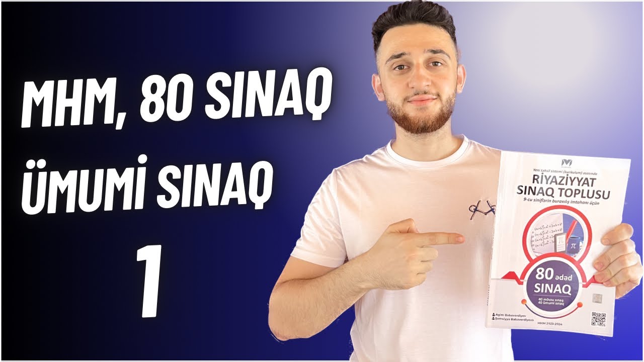 ✅ MHM | 2024 Buraxılış İmtahanına Hazırlıq | (9-cu sinif) | Ümumi sınaq 1