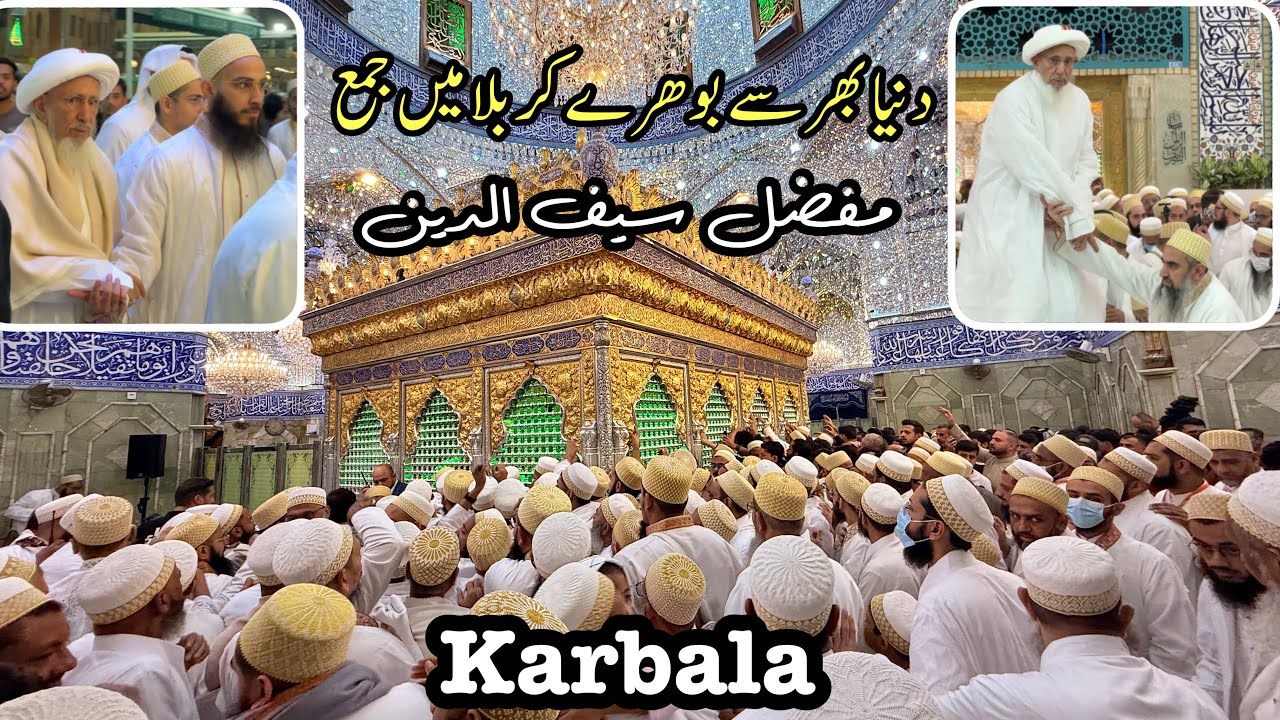 Bohra’s Gathering At Karbala Round The Globe 