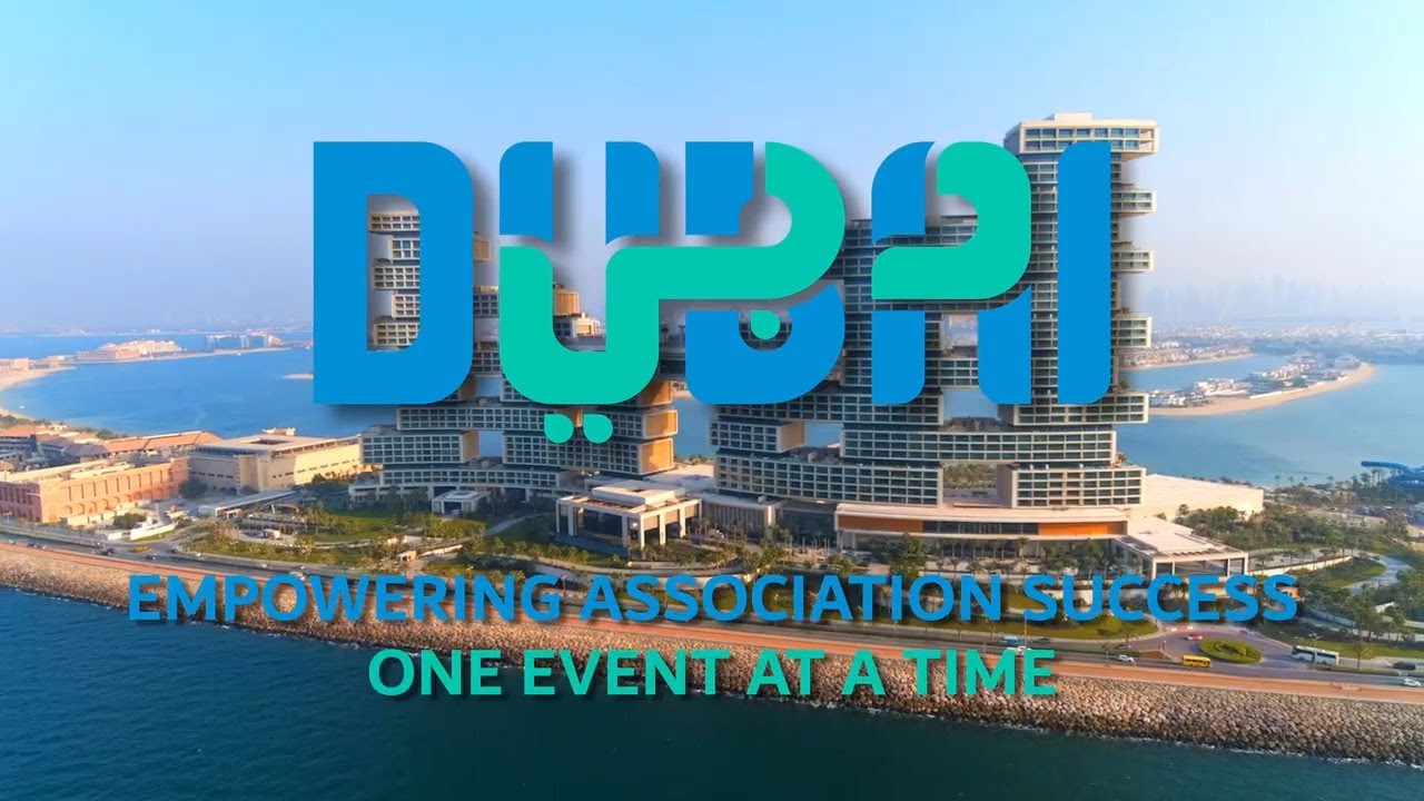 Dubai: Where High-Performing Association Events Happen