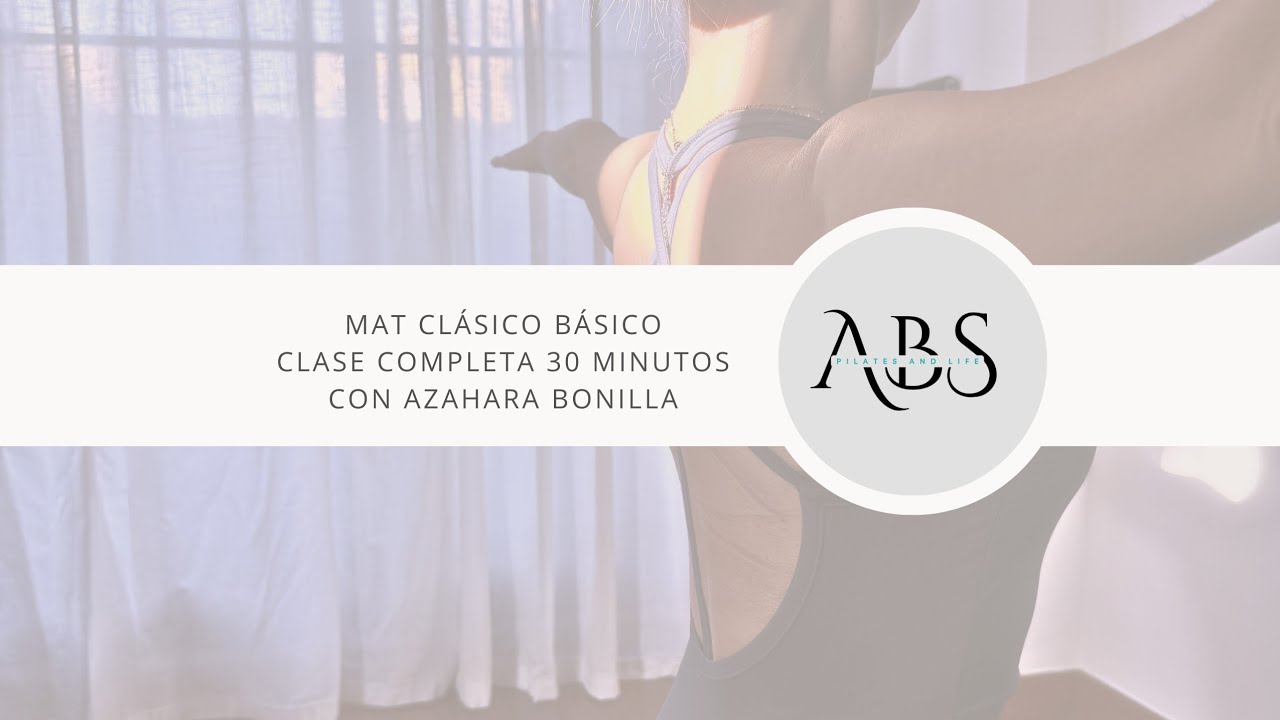 PILATES CLÁSICO MAT [15 ejercicios BÁSICOS] pilates en casa 30 minutos 