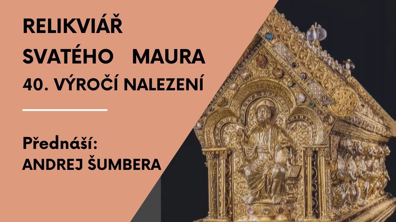 Relikviář svatého Maura – 40. výročí nalezení
