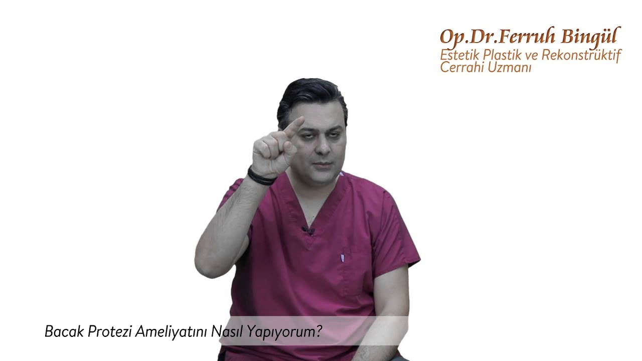 Bacak Protezi Ameliyatı - Çarpık Bacak, Çöp Bacak Estetiği
