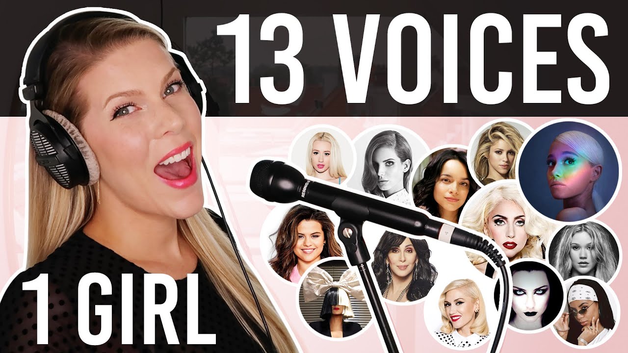 1 GIRL 13 VOICES (Ariana Grande, Lady Gaga, Selena Gomez, Cher and many more)