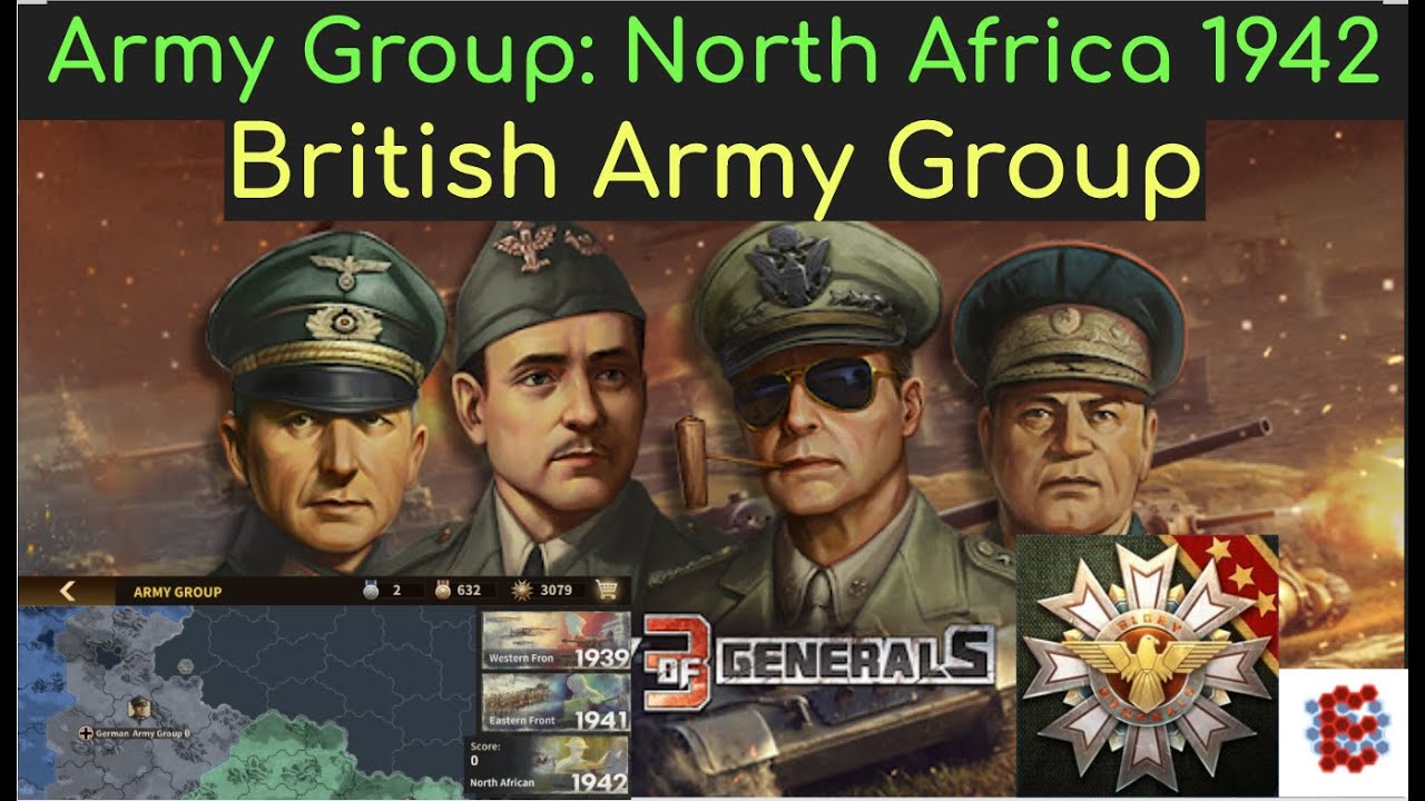 GOG3 Army Group North African 1942 British Army Group, Glory of Generals 3
