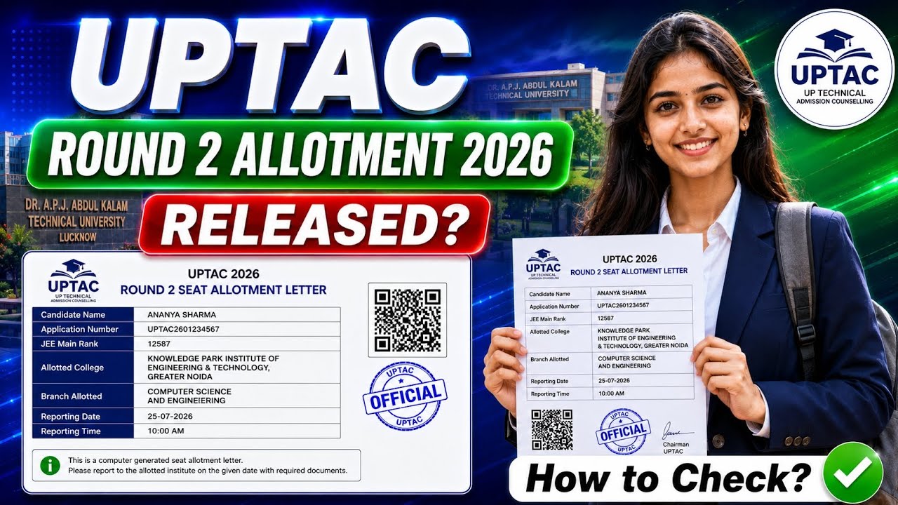 uptac round 2 allotment 2026 | uptac second seat allotment 2026