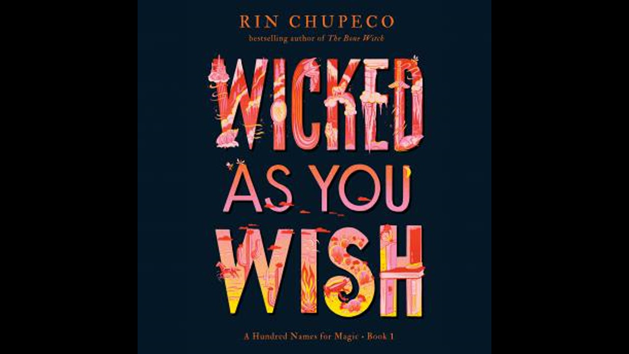 Wicked As You Wish - Rin Chupeco