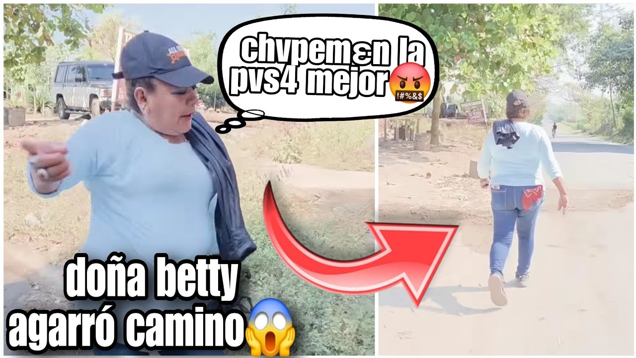 Doña Betty en Plena Grabación Agarró Camino de Regreso al Jabalí😭