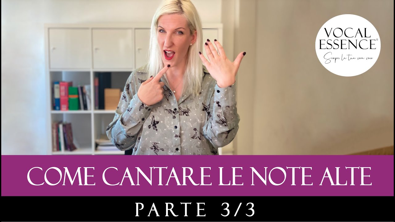 Come cantare le NOTE ALTE - 3/3