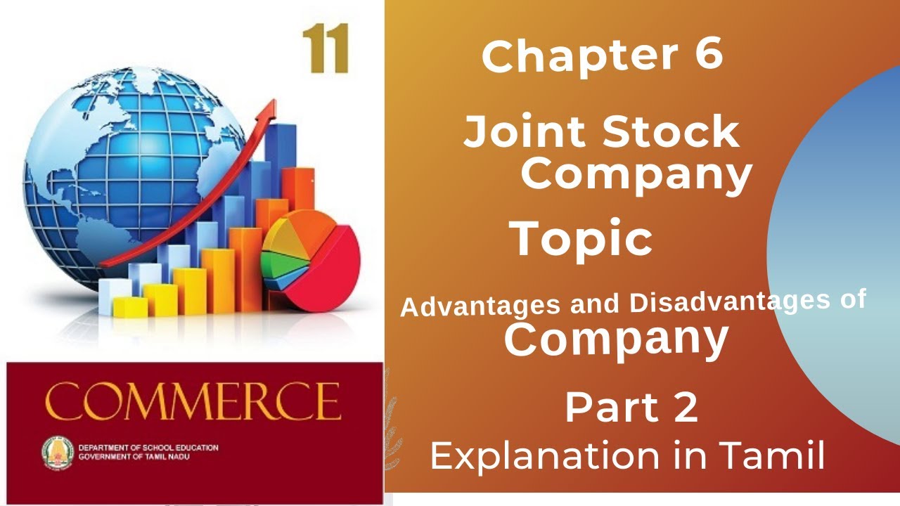 11 Commerce | Chapter 6 |  Advantages and Disadvantages of Company  |  Part 2 | TN state board