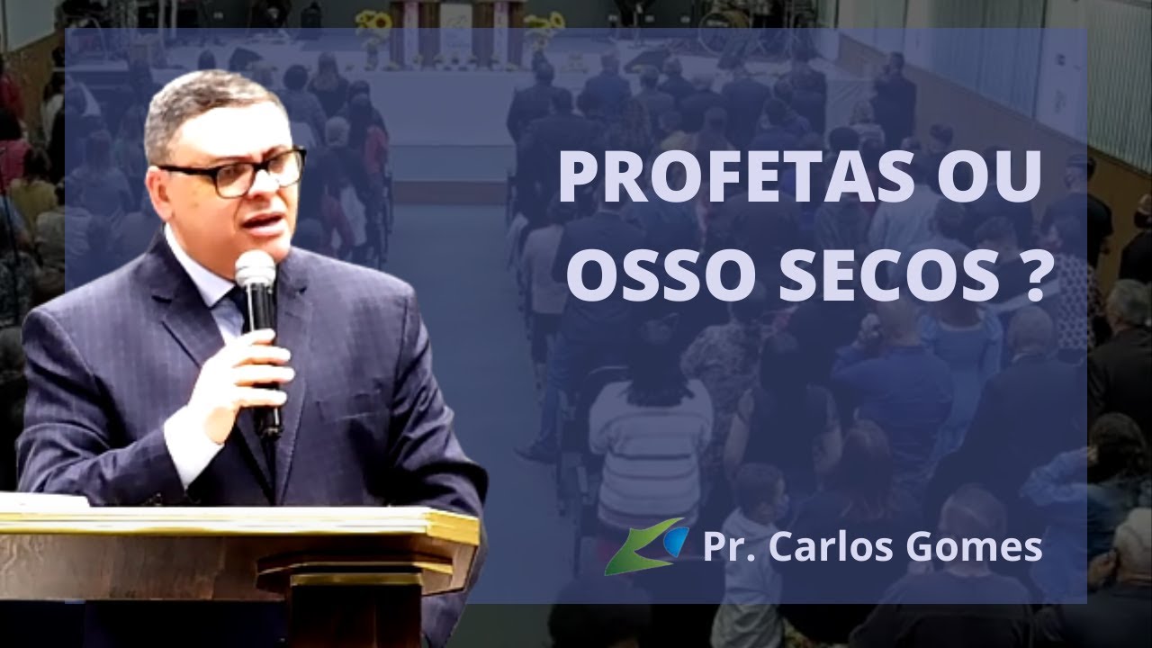 profetas ou ossos secos? | Pr. Carlos Gomes // OBPC JUNDIA&Iacute;