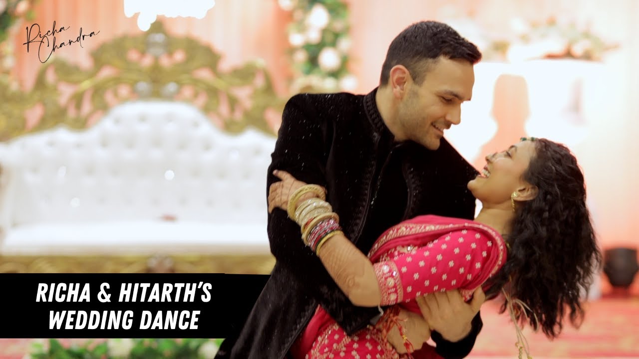Richa & Hitarth's Wedding Dance Performance