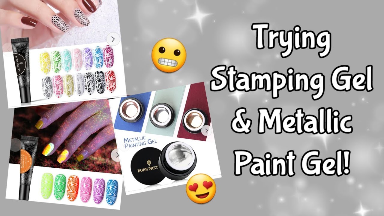 TRYING STAMPING GEL 1ST TIME! 😬 & METALIC PAINTING GEL | BORN PRETTY