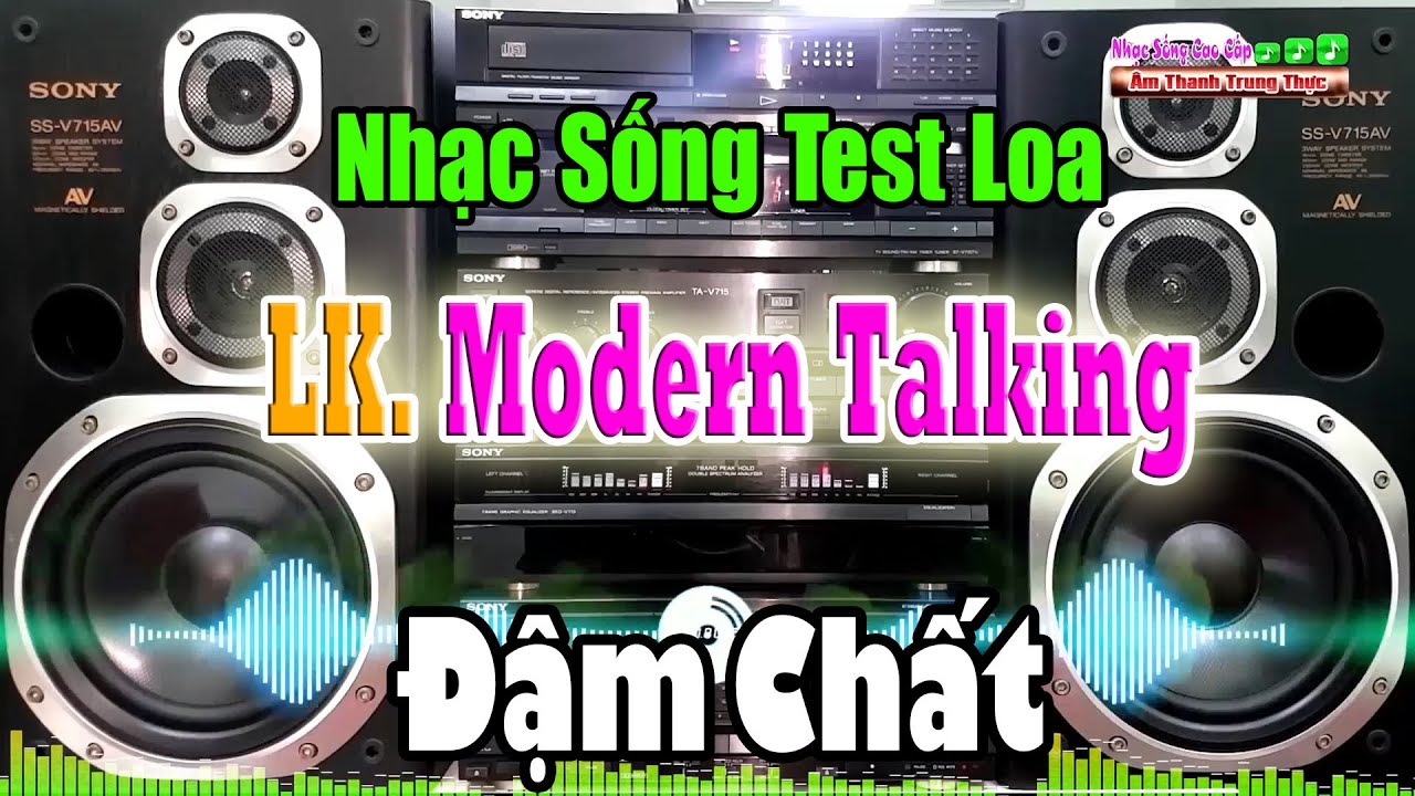 Test Loa Bản Hòa Tấu Modern Talking Siêu Mượt | LK Hương Tóc Mạ Non | Nhạc Sống Cao Cấp