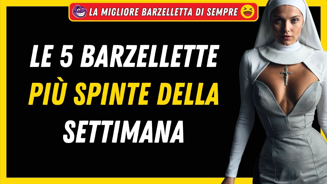 5 BARZELLETTE DIVERTENTI (E MOLTO SPINTE) per Risate Garantite