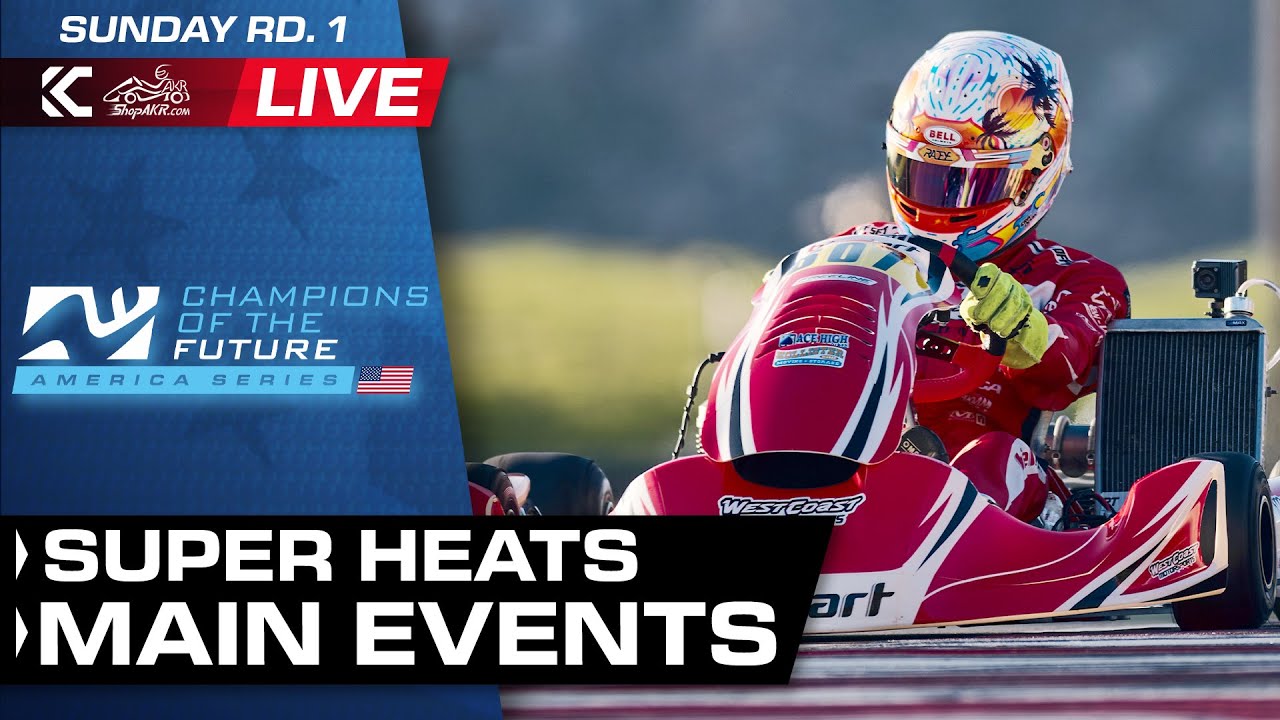 2026 Champions of the Future America Series | Winchester, CA | Sunday - Super Heats & Main Events