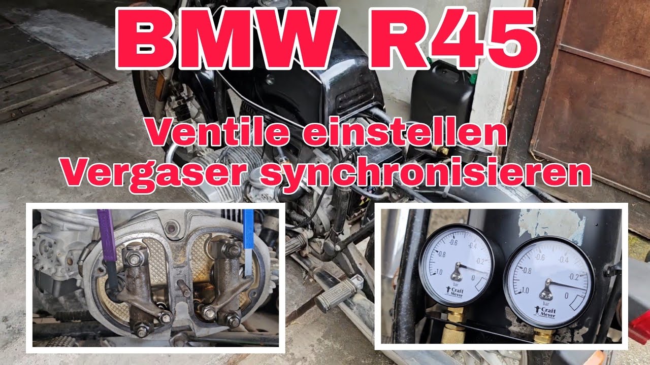 BMW R45 / Ventile einstellen / Vergaser synchronisieren / Service