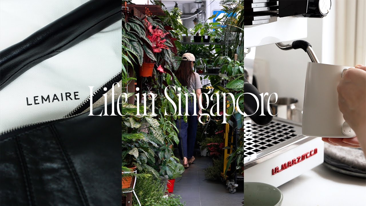 Life in Singapore | LEMAIRE Fortune Croissant Bag, Plant Shopping, Coffee Gear and Chilling at Home