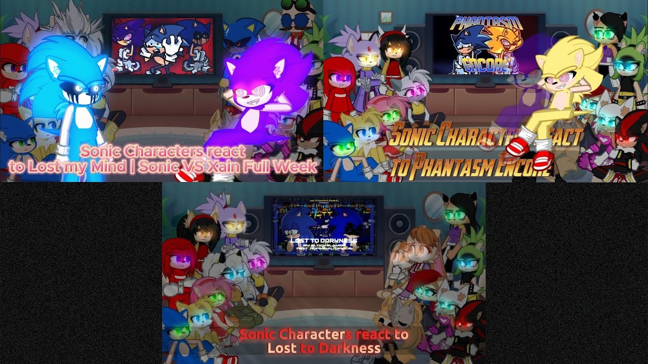 Sonic Characters react Lost my Mind, Breaking Point, Phantasm Encore, & Lost to Darkness | FULL WEEK